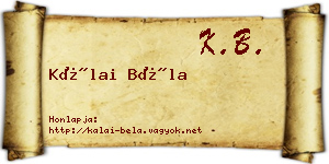 Kálai Béla névjegykártya